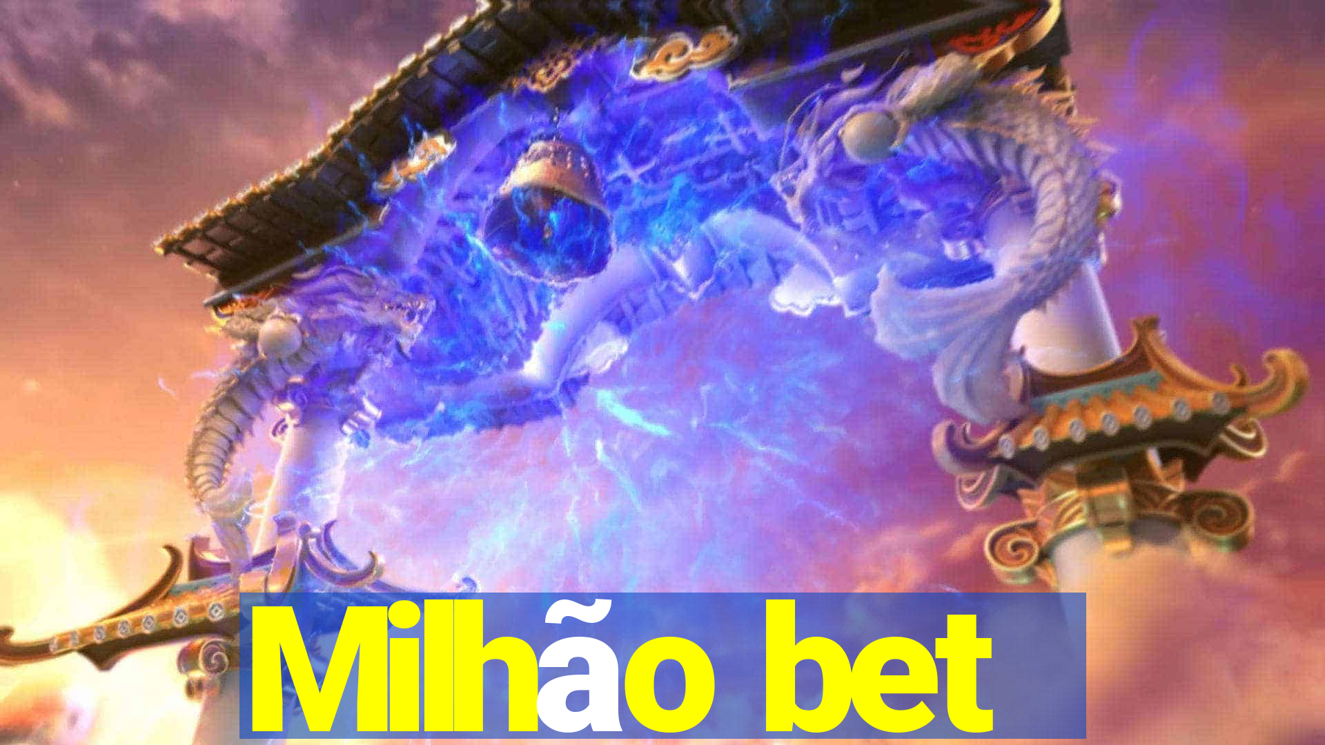 Milhão bet